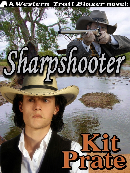 Title details for Sharpshooter by Kit Prate - Available